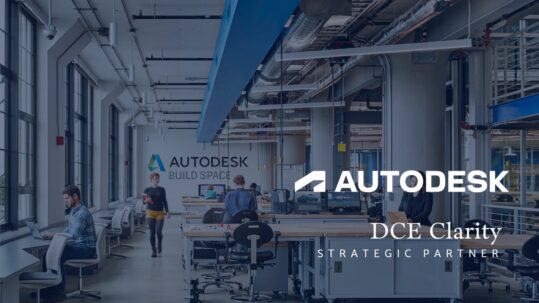 DCE-Clarity-partners-with-Autodesk