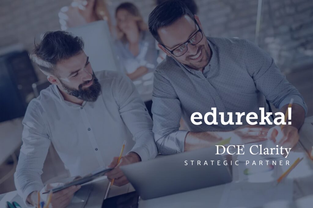 Empowering Learning and Growth: DCE Clarity Partners with Edureka to Provide Online Training Solutions